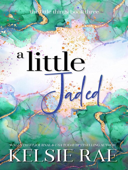 Title details for A Little Jaded by Kelsie Rae - Available